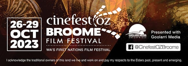 CinfestOZ heads to Broome for the second year! 5